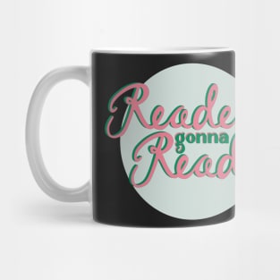 Readers Gonna Read - Pink and Green Mug